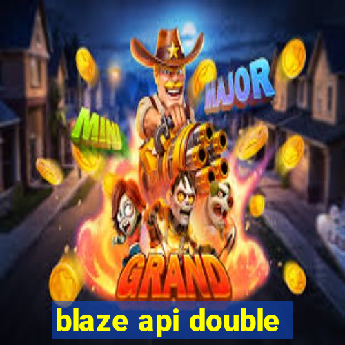 blaze api double